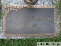 Kathryn E Tyburczyk