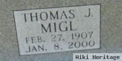 Thomas J. Migl