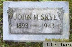 John M. Skye