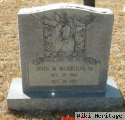 John M Morrison, Sr