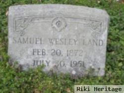 Samuel Wesley Land