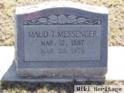 Maud T Messenter