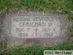 Reynold F Gemignani, Sr