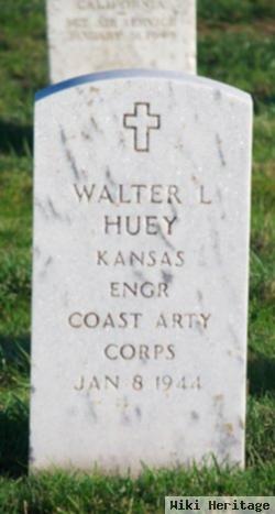 Walter L Huey