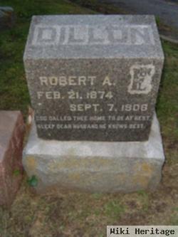 Robert A Dillon