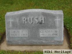 Roy E Rush