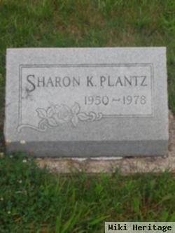 Sharon K. Plantz