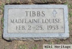 Madelaine Louise Tibbs