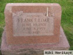 Frank E Loar