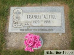 Francis A. Itel