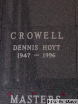 Dennis Hoyt Crowell