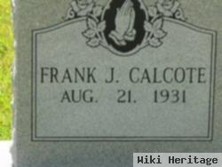 Frank J Calcote