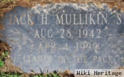 Jack H Mullikin, Sr