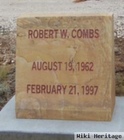 Robert W Combs