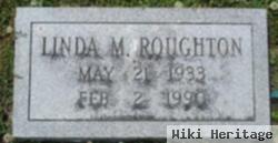 Linda M. Roughton