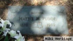 Hattie M. Ploof