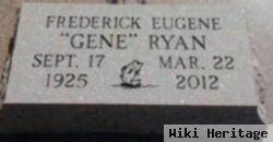 Frederick Eugene "gene" Ryan