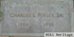 Charles L Pixley, Sr