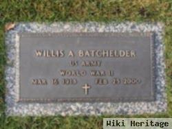 Willis A Batchelder
