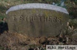 F. Strothers