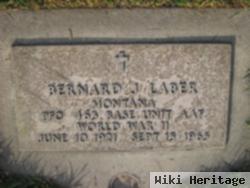 Bernard J Laber