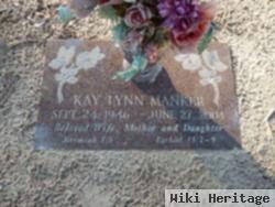 Kay Lynn Manker