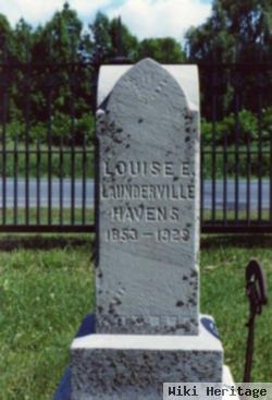 Louise E. Lauderville Havens