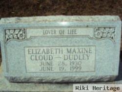 Elizabeth Maxine Cloud Dudley