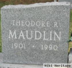 Theodore R. Maudlin