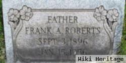 Frank A Roberts