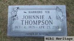 Johnnie A Thompson