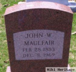 John W Maulfair