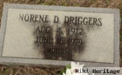 Norene D. Driggers