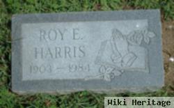 Roy E Harris