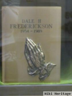 Dale H Frederickson
