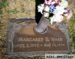 Margaret E Ward