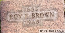 Roy E Brown