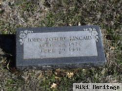 John Robert Kincaid