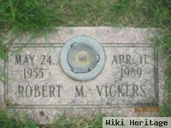 Robert Michael Vickers