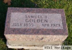 Samuel T Golden