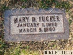 Mary D Tucker