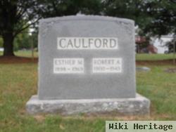 Robert A Caulford