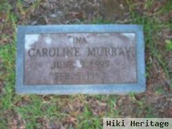 Caroline "ina" Murray