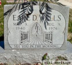 Earl D. Wells