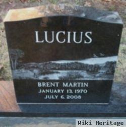 Brent Martin Lucius