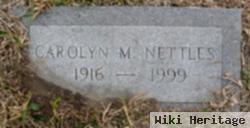 Carolyn M. Nettles