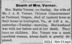 Martha A. "mattie" Smiley Varner