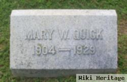 Mary W. Quick