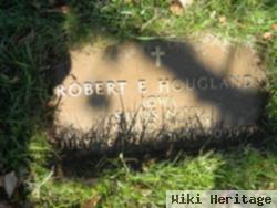 Robert E. Hougland