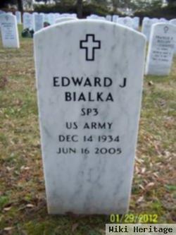 Edward J Bialka